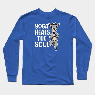 Yoga Heals The Soul Goat Yoga Fitness Cute Funny Long Sleeve T-Shirt